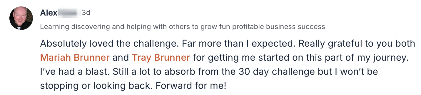 Alex says the challenge delivered far more than expected
